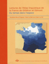 Lectures de l'Atlas linguistique de la France de Gilliéron et Edmont
