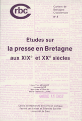 Études sur la presse en Bretagne aux XIXe et XXe siècles