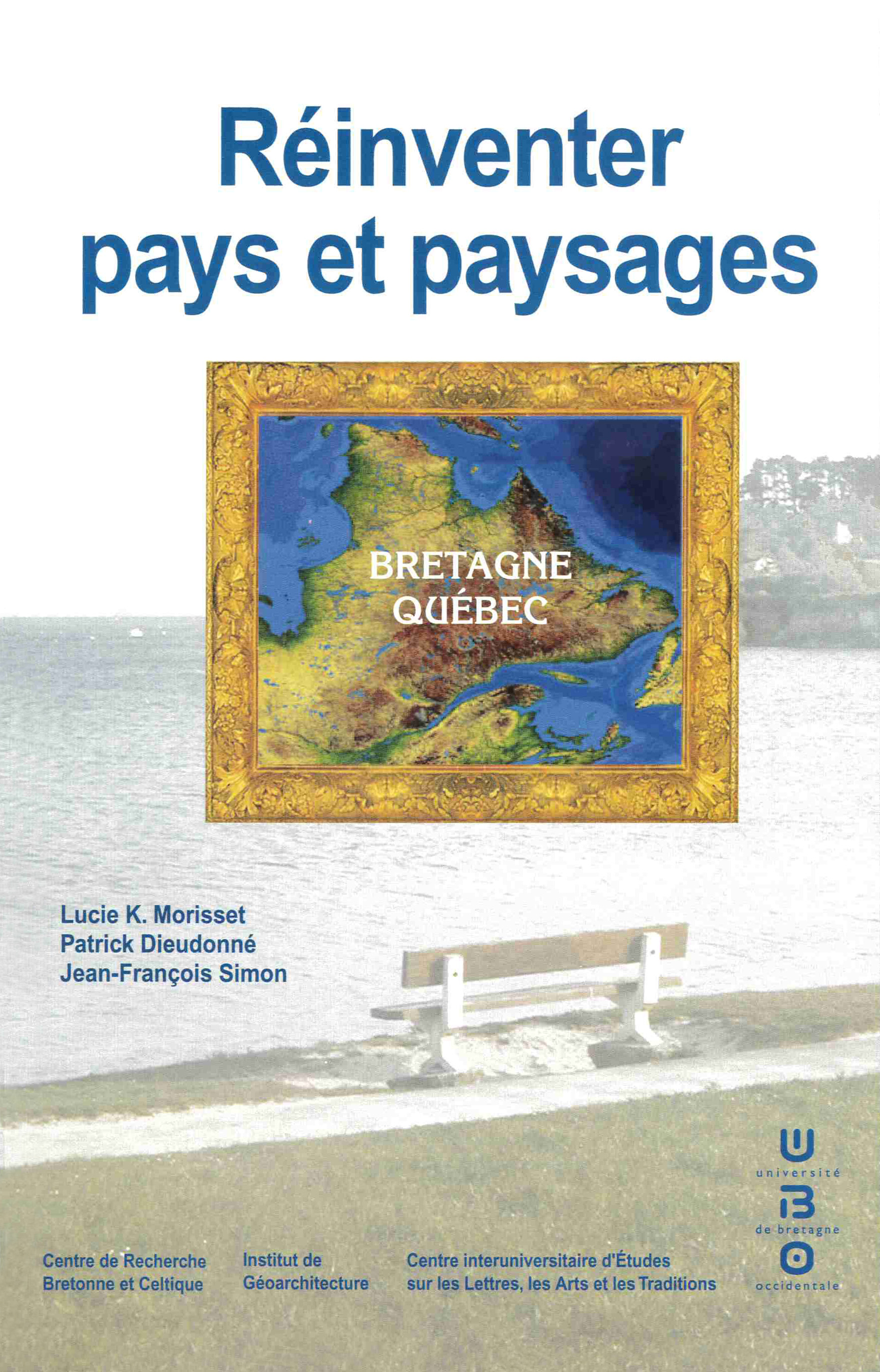 Réinventer pays et paysages