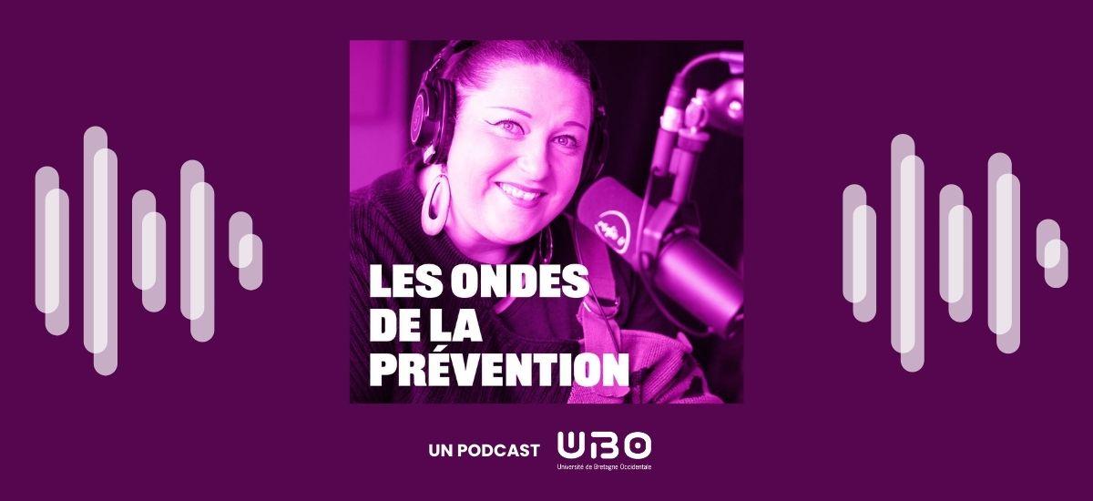 visuel pour illustrer le podcast "les ondes de la prévention" de l'UBO