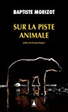 sur la piste animale