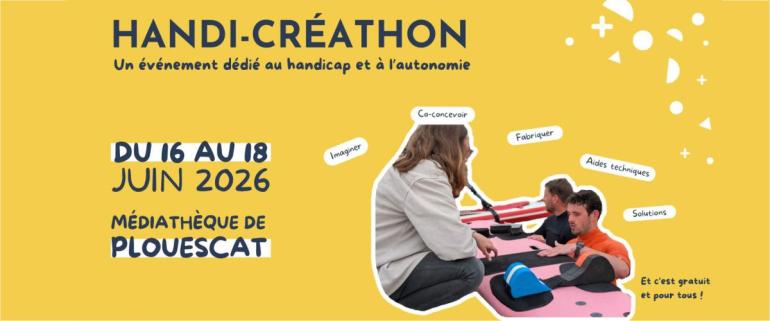 Le Handi-Créathon : un événement collectif et créatif, dédié au handicap et à la perte d'autonomie, qui boost l'innovation. 