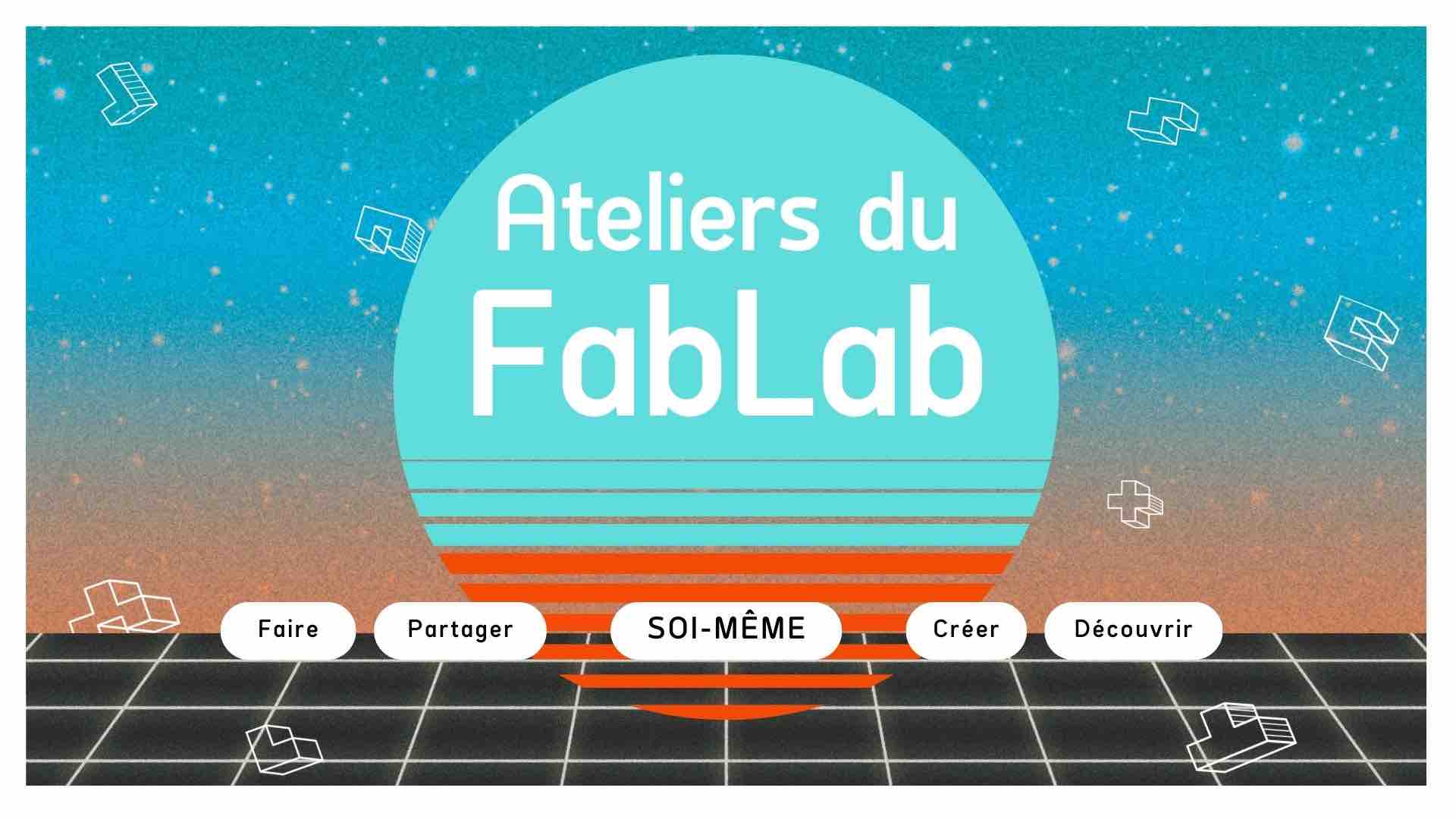 visuel ateliers fablab 2026