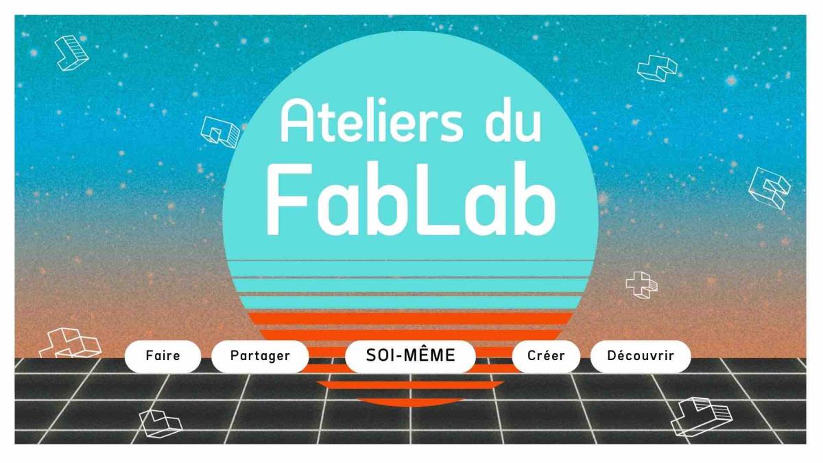 visuel ateliers fablab 2026